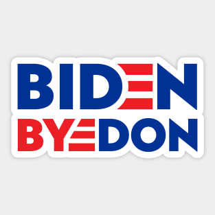 Biden = Bye-Don Sticker